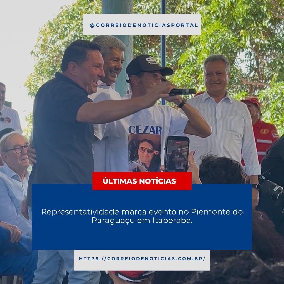 Representatividade marca evento no Piemonte do Paraguaçu em Itaberaba.