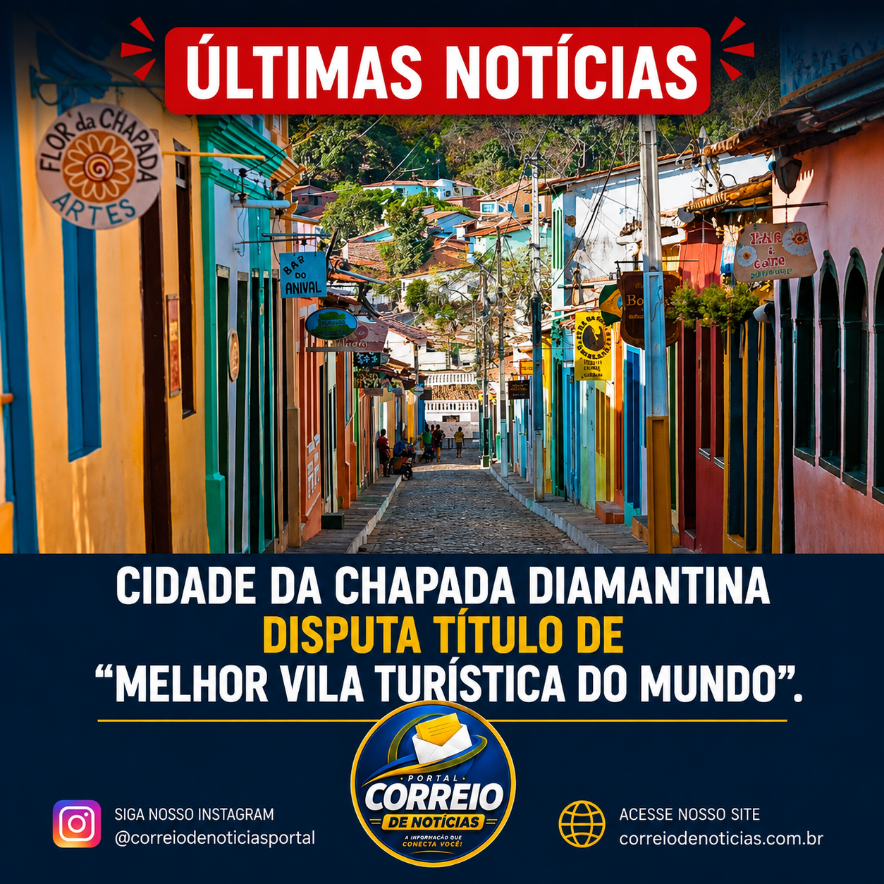 Cidade da Chapada Diamantina disputa título de “Melhor Vila Turística do Mundo”.